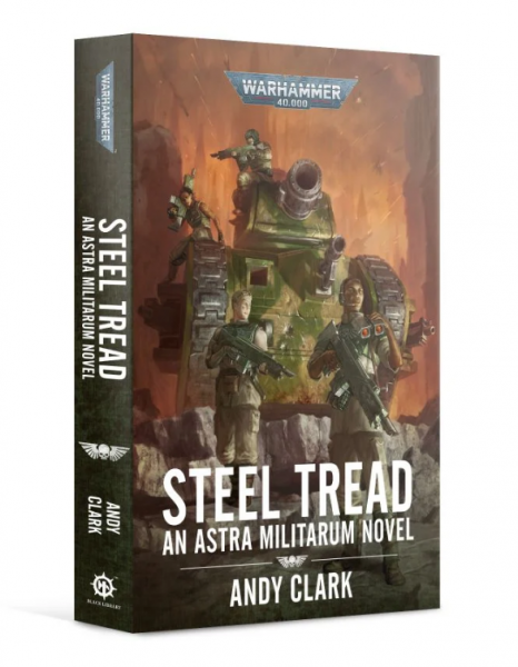Warhammer 40K: (Novel) Steel Tread