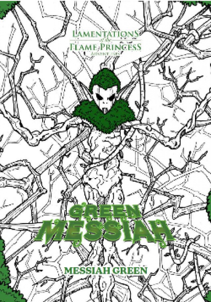 Lamentations Of The Flame Princess RPG: Green Messiah