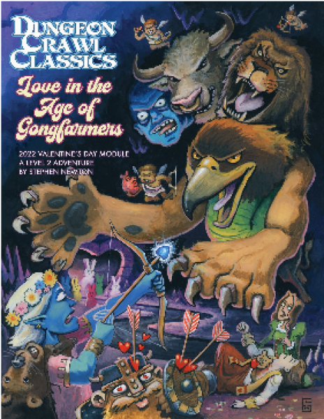 Dungeon Crawl Classics RPG: Valentines Module #1 - Love in the Age of Gongfarmers