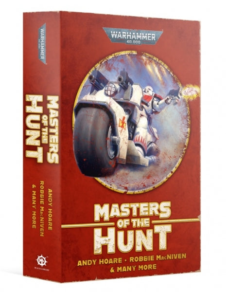Warhammer 40K: (Novel) Masters of the Hunt - The White Scars Omnibus