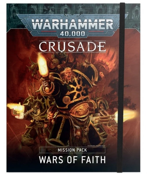 WH40K: Crusade Misson Pack - Wars of Faith