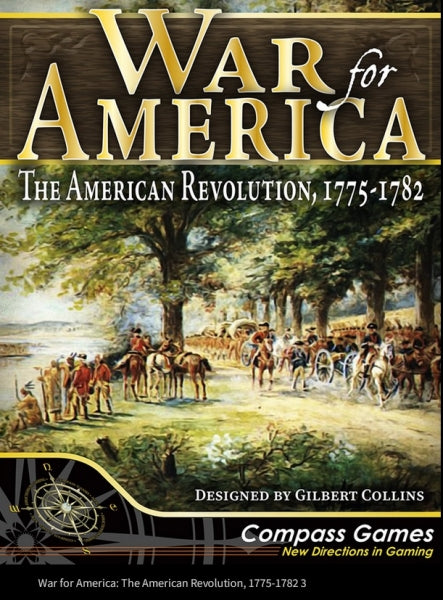 War for America: The American Revolution, 1775-1782