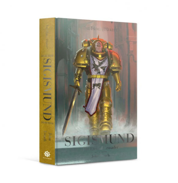 Warhammer Horror: (Novel) Sigismund - The Eternal Crusader (HC)