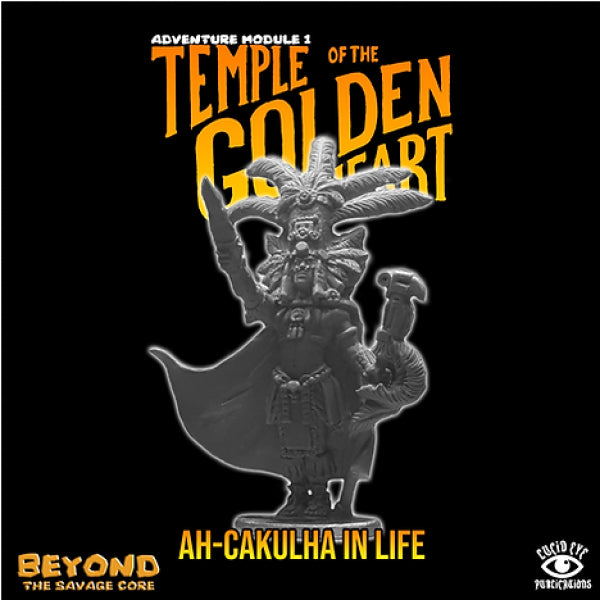 Beyond the Savage Core: Ah-Cakulha in Life (The Golden One Variant)