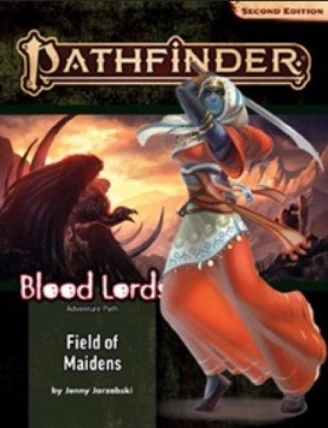 Pathfinder (P2): Adventure Path - Field of Maidens (Blood Lords 3 of 6)