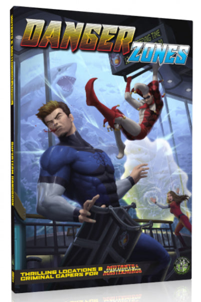Mutants & Masterminds, 3rd Edition RPG: Danger Zones
