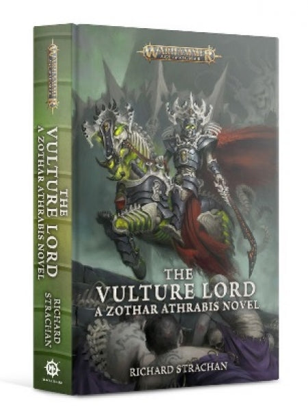 Age of Sigmar Novels: The Vulture Lord (HC)