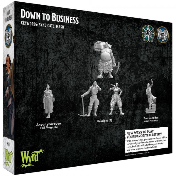 Malifaux (M3E): Down to Business
