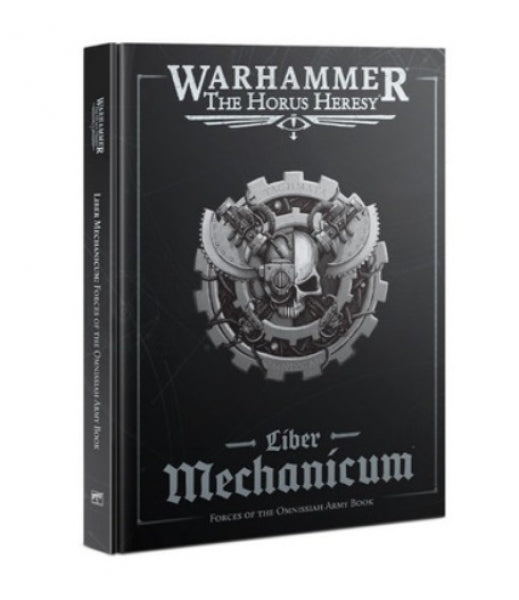 Warhammer 40K: Liber Mechanicum - Forces of the Omnissiah Army Book (HC)