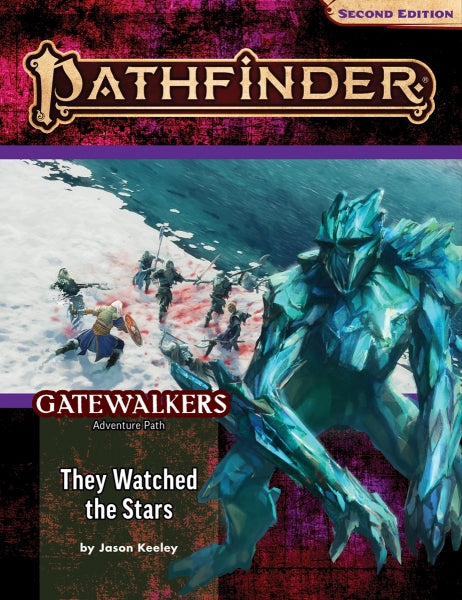 Pathfinder (P2): Adventure Path - They Watched the Stars (Gatewalkers 2 of 3)