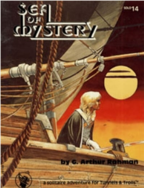 Tunnels & Trolls RPG: (Solitaire Adventure) Sea of Mystery