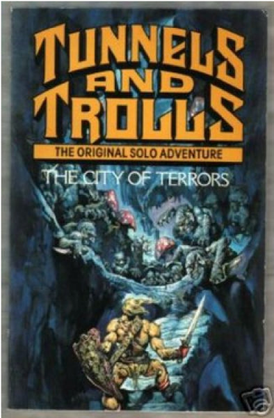 Tunnels & Trolls RPG: (Pocket Adventures) City of Terrors