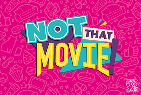 Not That Movie