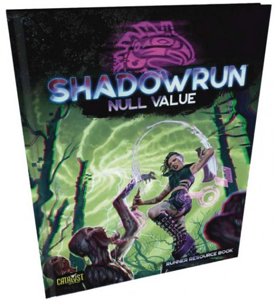Shadowrun RPG 6th Edition: Null Value