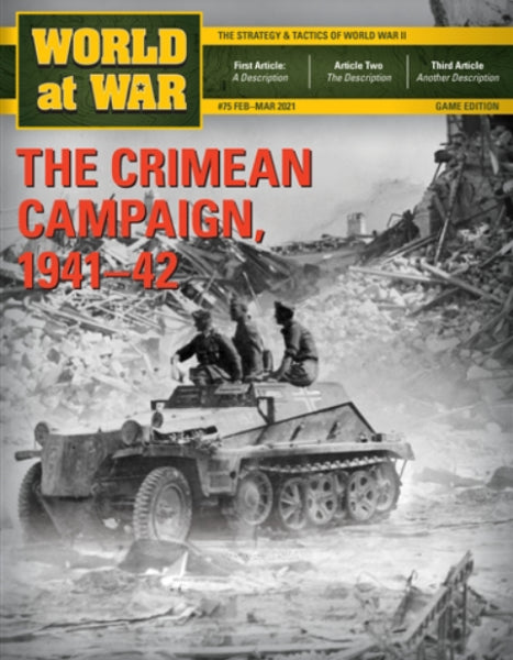 World at War Magazine #89 - The Crimean Campaign 1941-42