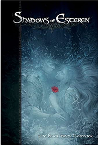 Shadows of Esteren RPG: The Black Moon Handbook
