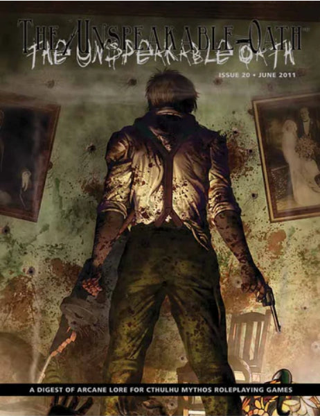 The Unspeakable Oath #20