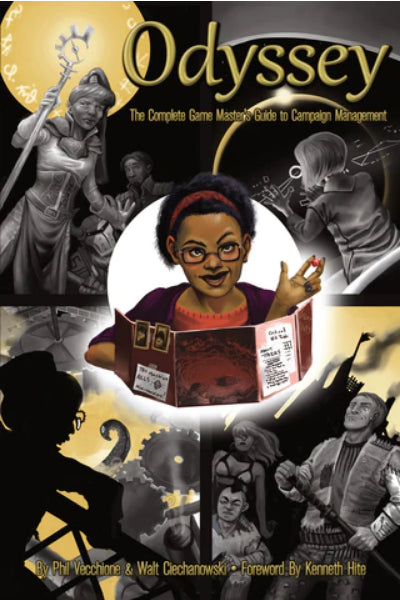 Odyssey: The Complete Game Master's Guide to Campaign Management