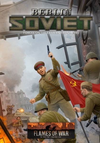 Flames Of War: Berlin - Soviet (HC)