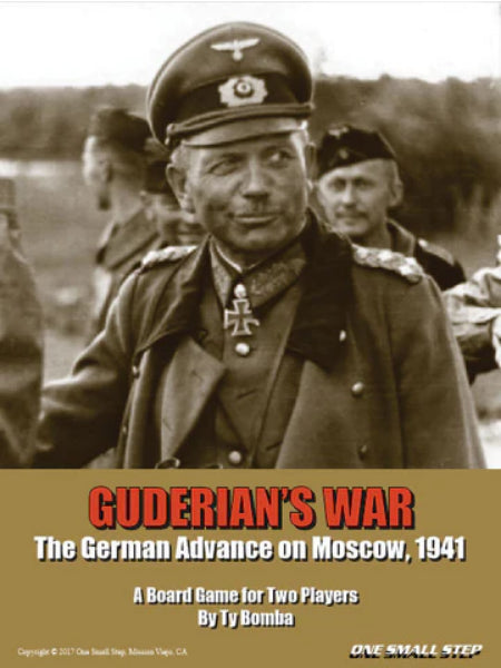 Guderian's War: The German Advance on Moscow, 1941