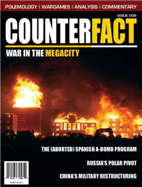 CounterFact Magazine: #9 War in the Megacity