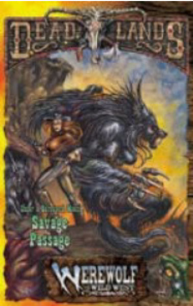 Dead Lands: Savage Passage [Novel]