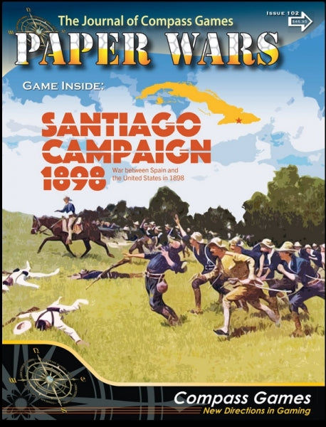Paper Wars Magazine: #102 Santiago Campaign 1898