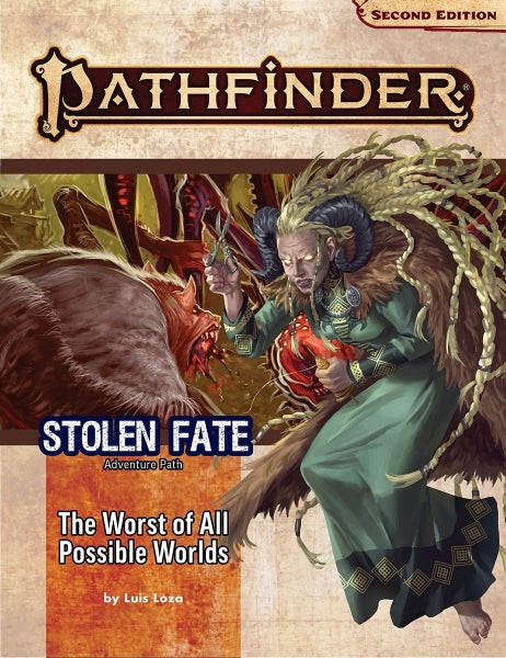 Pathfinder (P2): Adventure Path - The Worst of All Possible Worlds (Stolen Fate 3 of 3)