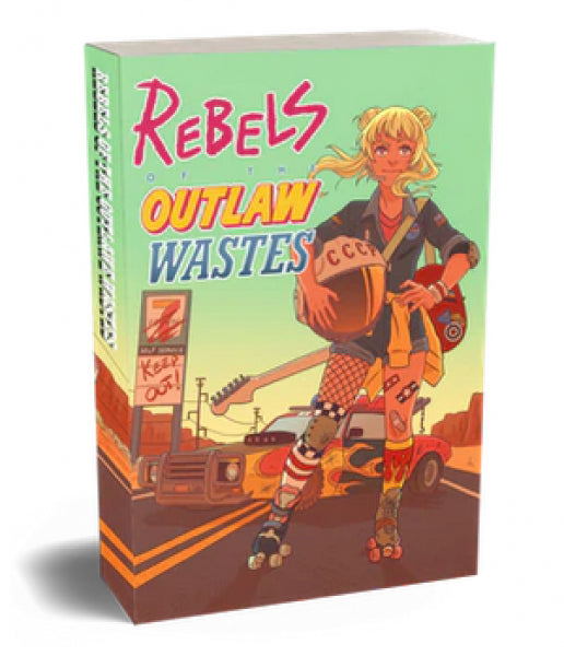 Rebels of the Outlaw Wastes RPG