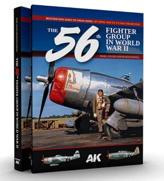 AK-Interactive: The 56th Fighter Group in World War II: 18th April 1944 to V-E Day and Beyond