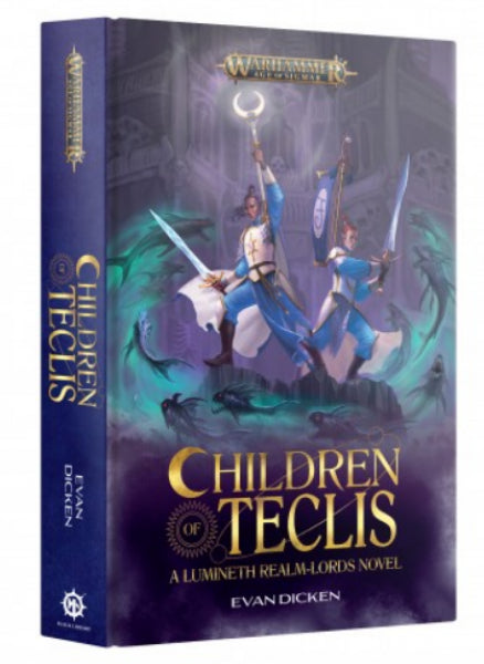 Warhammer 40K: (Novel) Children Of Teclis (HC)