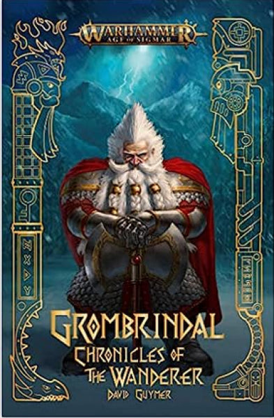 Warhammer 40K: (Novel) Grombrindal - Chronicles of the Wanderer