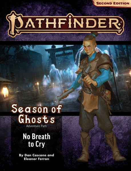 Pathfinder (P2): Adventure Path: No Breath to Cry (Season of Ghosts 3 of 4)