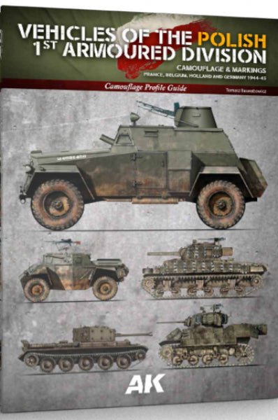 AK-Interactive: Vehicles Of The Polish 1st Armoured Division