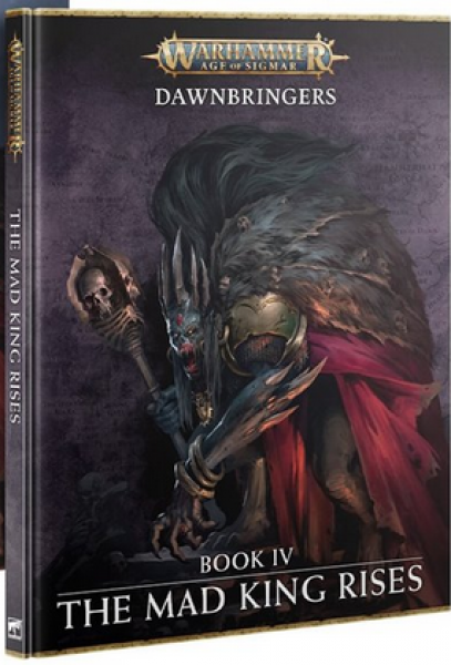 Age of Sigmar: The Mad King Rises (HC)