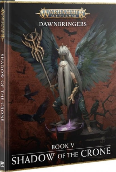 Age of Sigmar: Shadow of the Crone (HC)