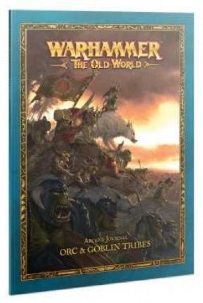 Warhammer: The Old World - Orc & Goblin Tribes Arcane Journal