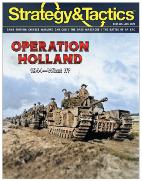 Strategy & Tactics Magazine #347: Operation Holland