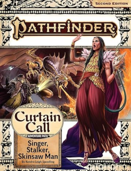 Pathfinder RPG: Adventure Path - Singer, Stalker, Skinsaw Man (Curtain Call 2 of 3)