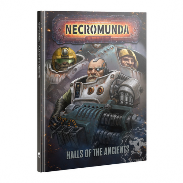 Necromunda: Halls of the Ancients (HC)