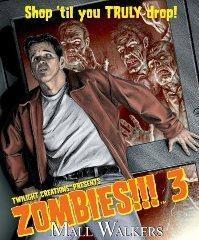 Zombies!!! 3: Mall Walkers (2nd Edition)