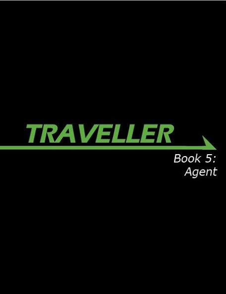 Traveller RPG - Book 5: Agent