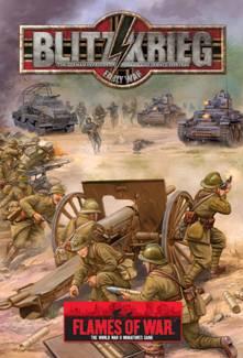 Flames Of War (WWII): Blitzkrieg - The German Invasion Of Poland & France, 1939-1940 (HC)