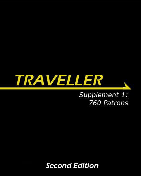 Traveller RPG - Supplement 1: 760 Patrons (Second Edition)