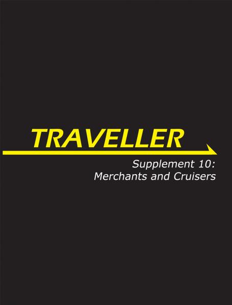 Traveller RPG - Supplement 10: Merchants and Cruisers