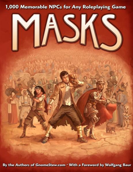 Masks: 1,000 Memorable NPCs for Any Roleplaying Game