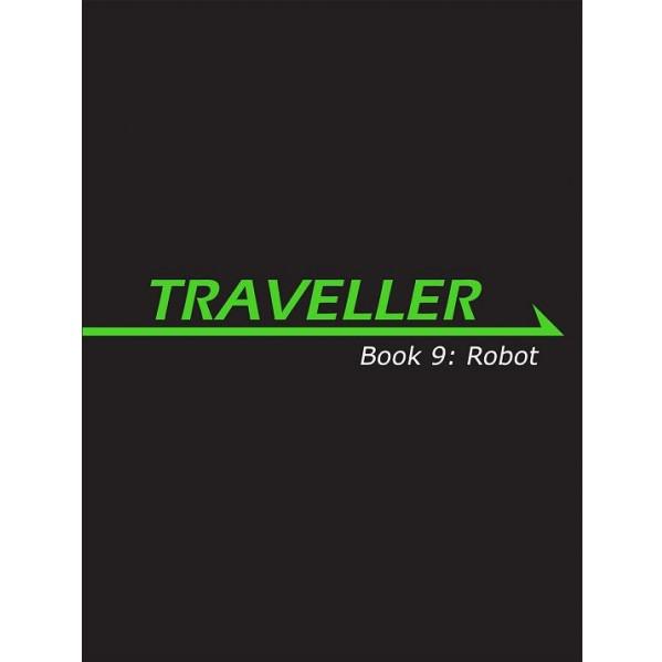 Traveller RPG - Book 9: Robot