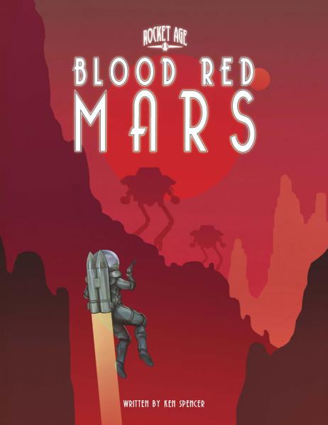 Rocket Age RPG: Blood Red Mars