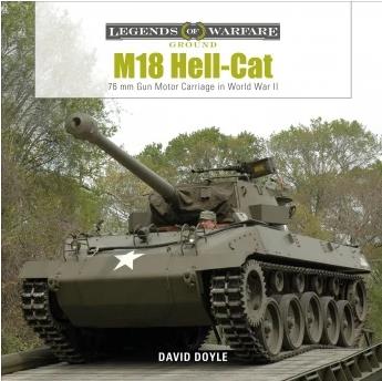 SCHIFFER BOOKS 359576 Legends: M18 Hellcat