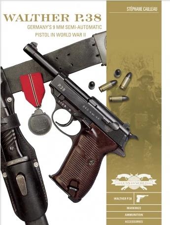 SCHIFFER BOOKS 359675 Classic Gun: Walther P.38